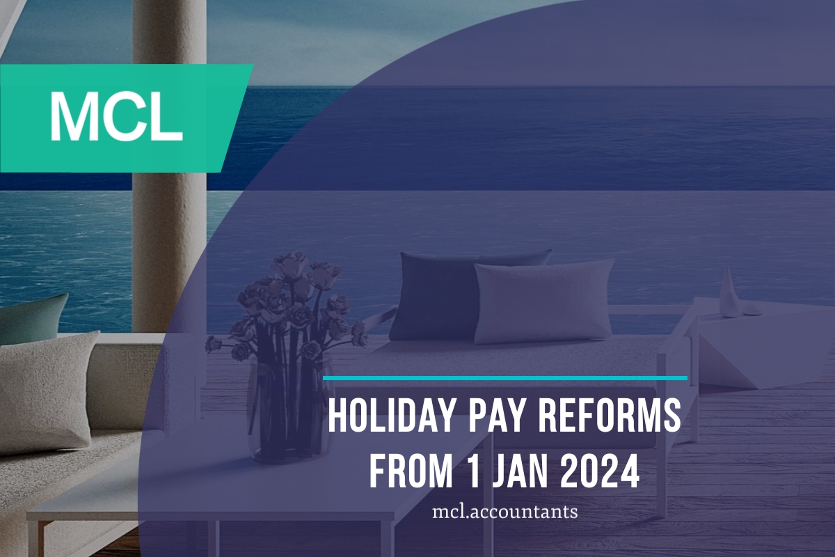 Holiday Pay Reforms from 1 January 2024