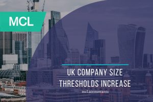 UK Company Size Thresholds Increase